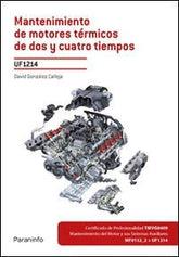 MANTENIMIENTO MOTORES TERMICOS DE DOS Y CUATRO TIEMPOS - 9788428336406